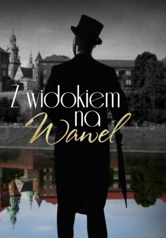 Z widokiem na Wawel
